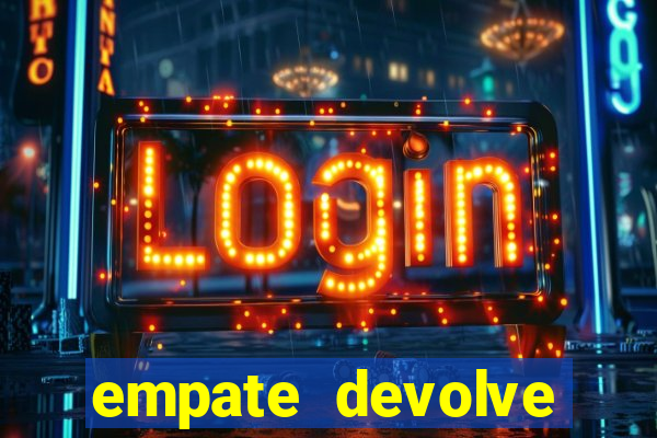 empate devolve aposta como funciona