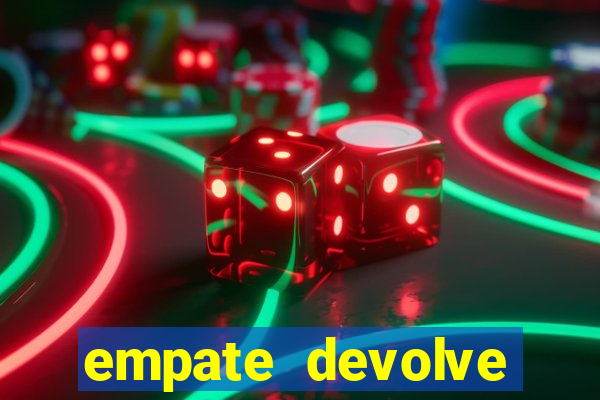 empate devolve aposta como funciona