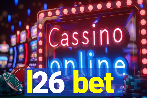 l26 bet