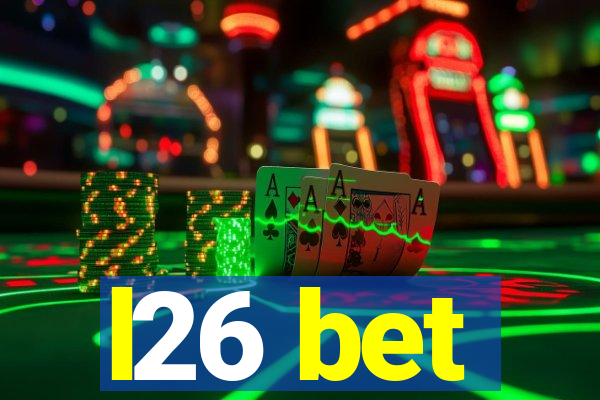 l26 bet