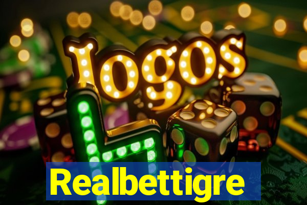 Realbettigre