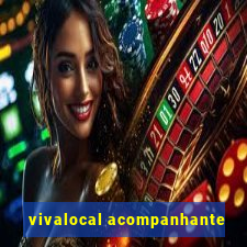 vivalocal acompanhante