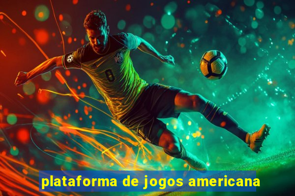 plataforma de jogos americana
