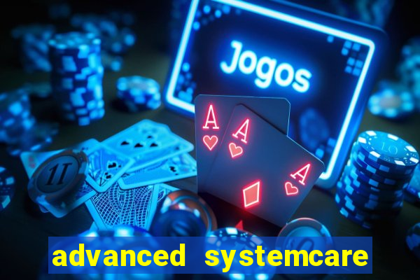 advanced systemcare 17 key 2024