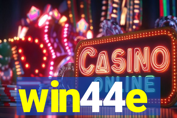 win44e