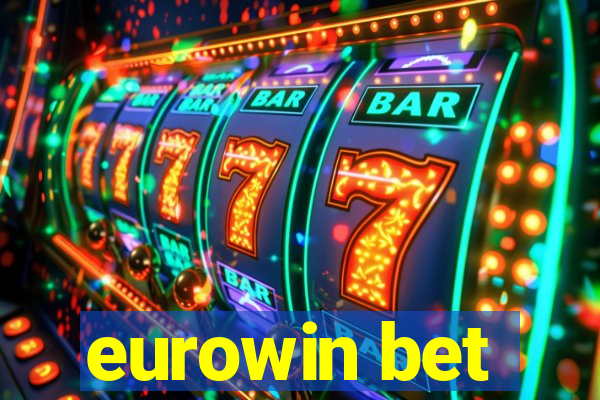 eurowin bet