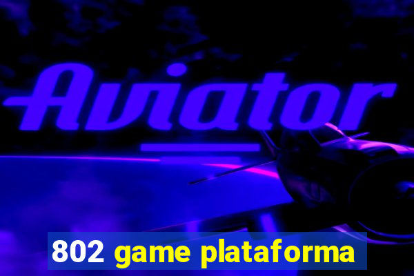802 game plataforma