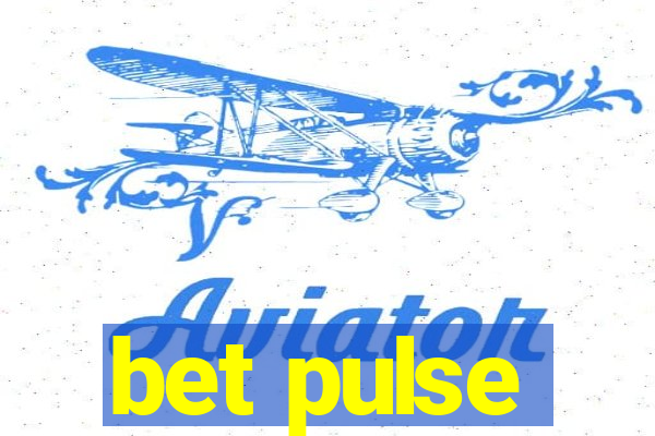 bet pulse