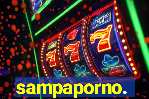 sampaporno.
