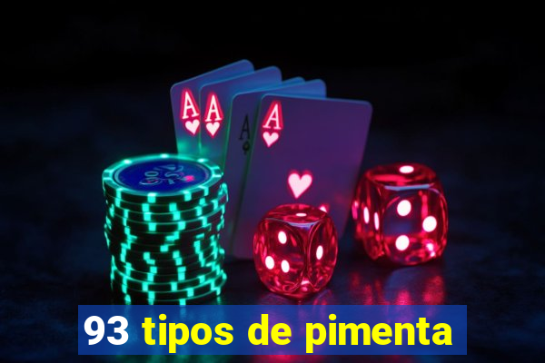 93 tipos de pimenta
