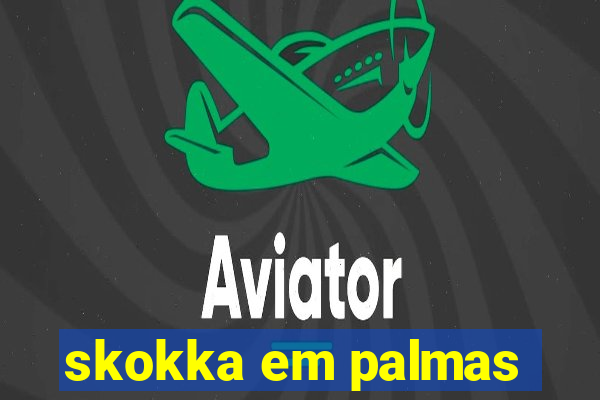 skokka em palmas
