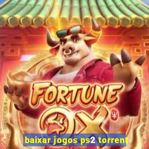 baixar jogos ps2 torrent