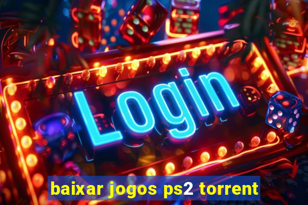baixar jogos ps2 torrent