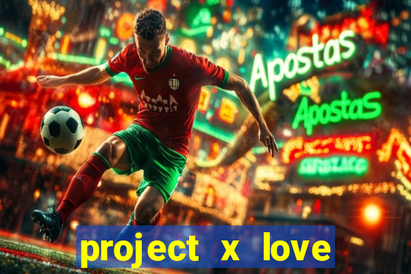 project x love potion blaze gallery