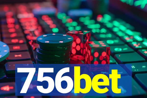 756bet