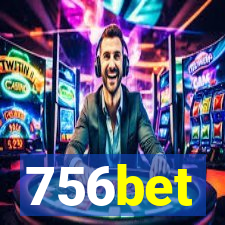 756bet