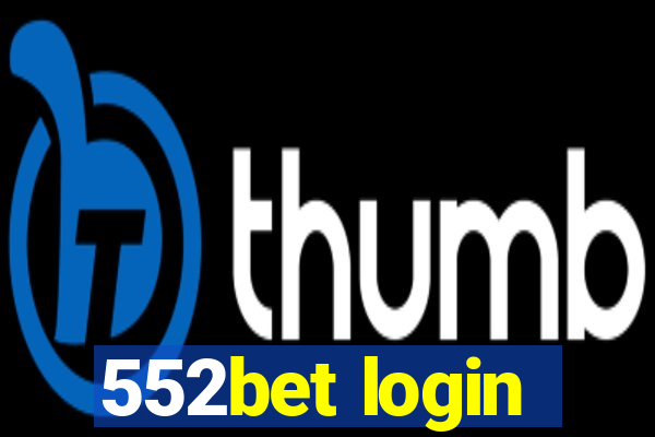 552bet login