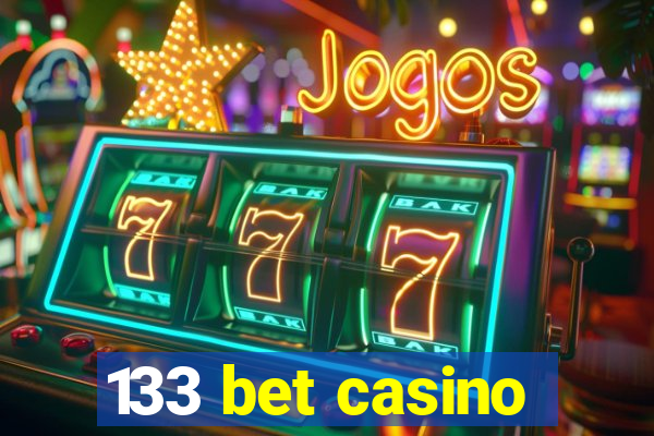 133 bet casino