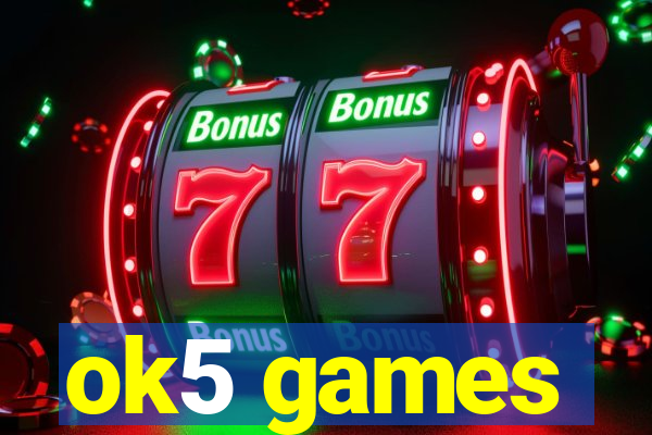 ok5 games