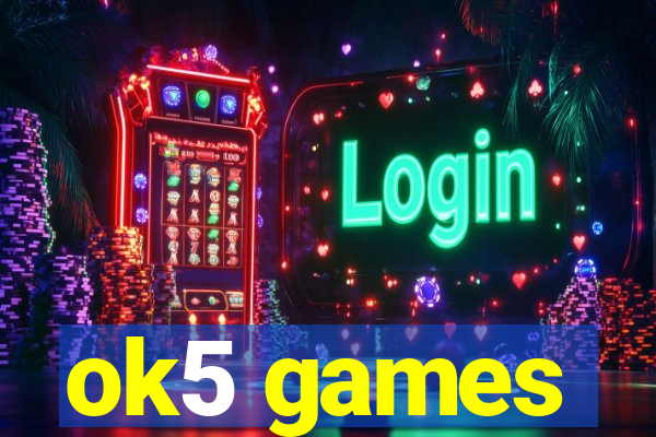 ok5 games