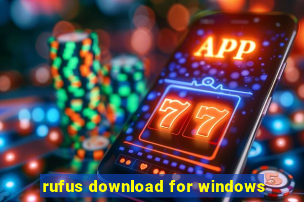 rufus download for windows
