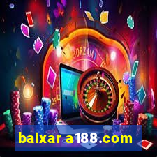 baixar a188.com