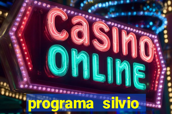 programa silvio santos de hoje foi gravado quando