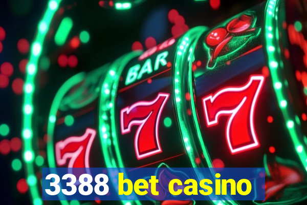 3388 bet casino