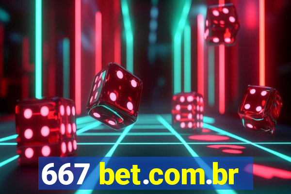 667 bet.com.br