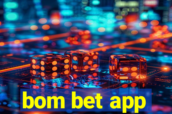 bom bet app