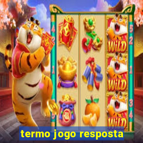 termo jogo resposta