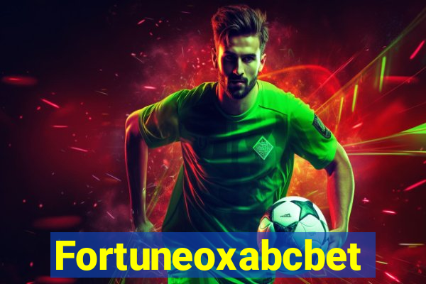 Fortuneoxabcbet