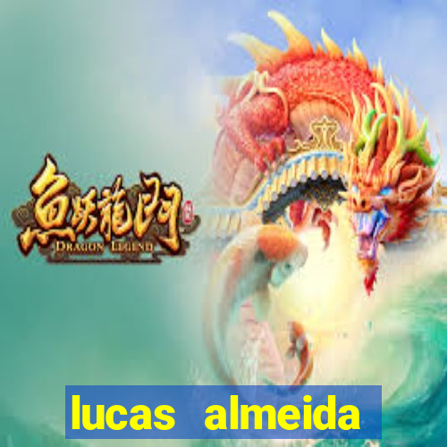 lucas almeida ferreira dos santos instagram