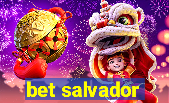 bet salvador