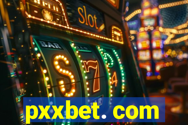 pxxbet. com