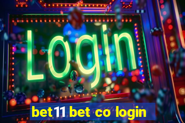 bet11 bet co login