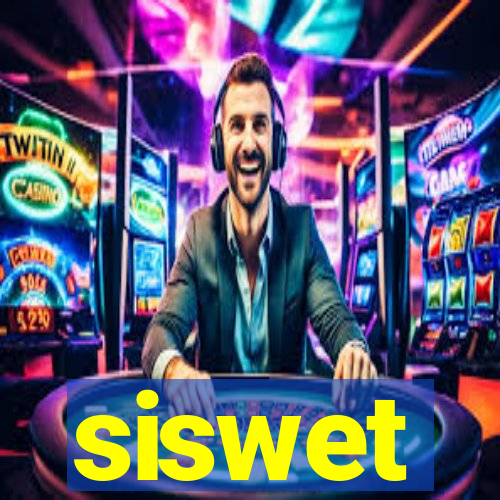 siswet