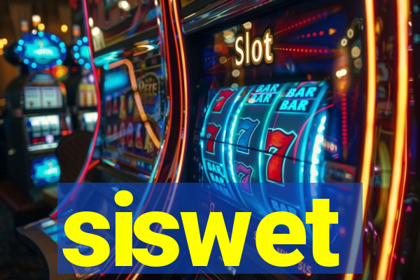 siswet