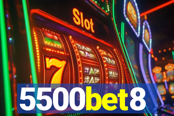 5500bet8