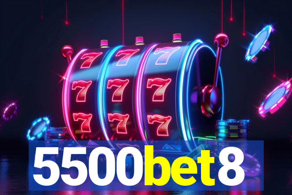 5500bet8