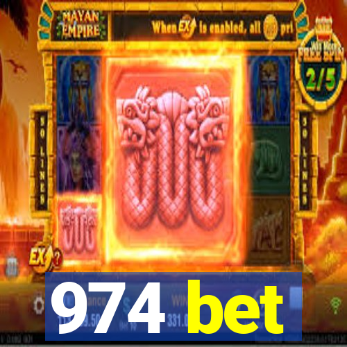 974 bet