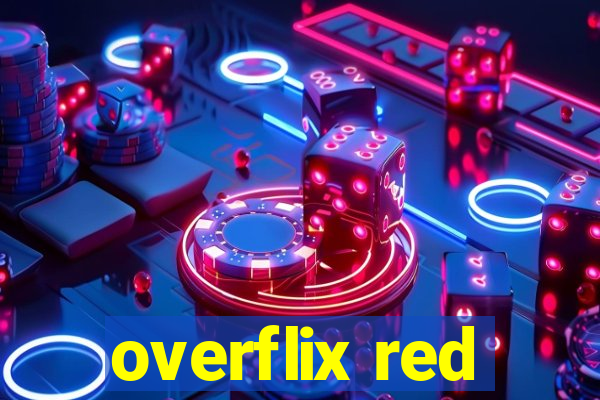 overflix red