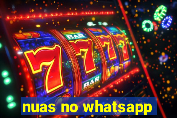 nuas no whatsapp