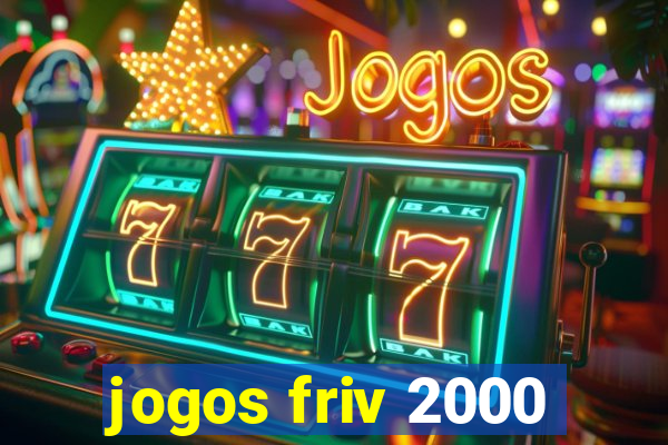 jogos friv 2000