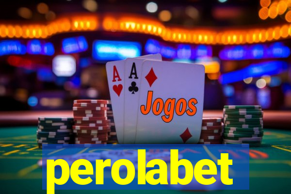 perolabet