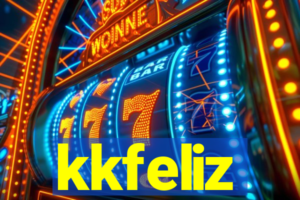 kkfeliz