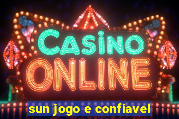 sun jogo e confiavel