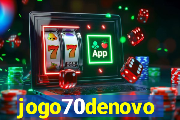 jogo70denovo