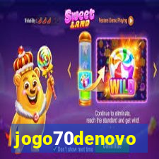 jogo70denovo