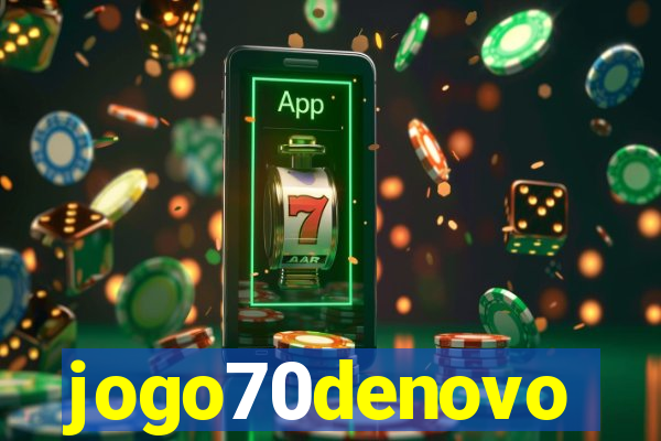 jogo70denovo